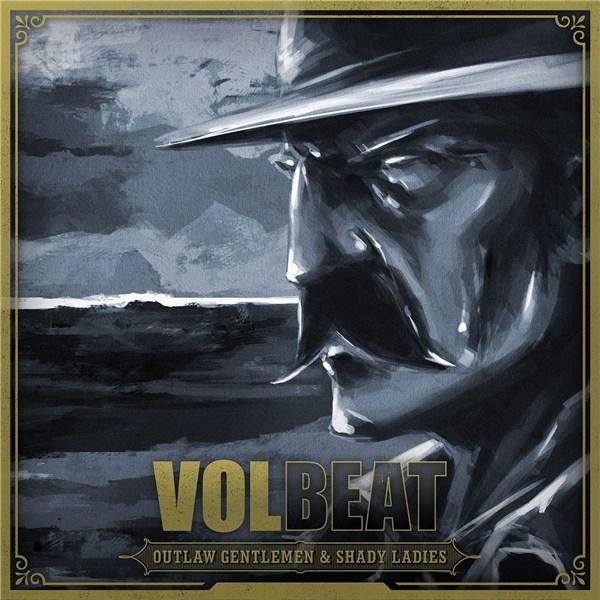Outlaw Gentlemen And Shady Ladies | Volbeat