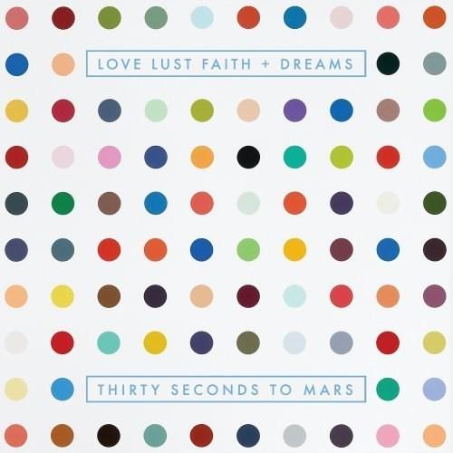 Love Lust Faith + Dreams - Romanian Edition | Thirty Seconds To Mars