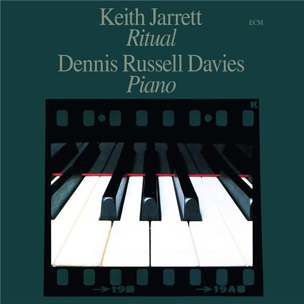 Keith Jarrett: Ritual | Keith Jarrett, Dennis Russell Davies