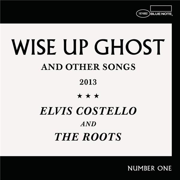 Wise Up Ghost | Elvis Costello