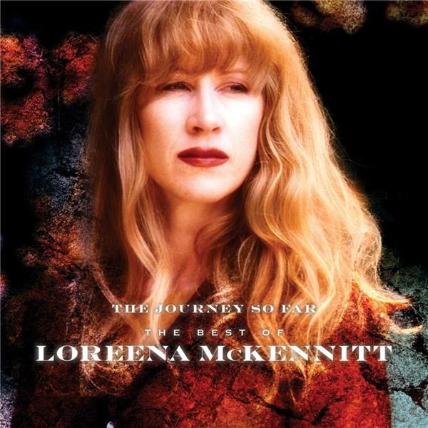 Journey So Far - Best of | Loreena McKennitt