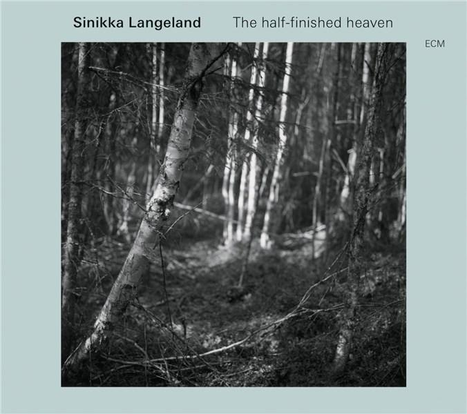 The Half-Finished Heaven | Sinikka Langeland