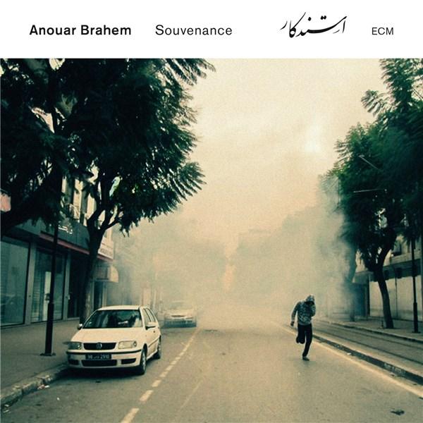 Souvenance | Anouar Brahem