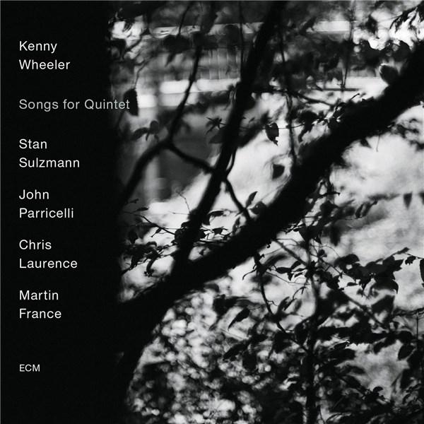 Songs for Quintet | Kenny Wheeler