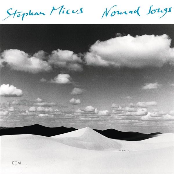 Nomad Songs | Stephan Micus