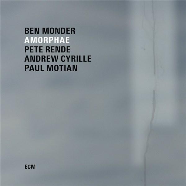 Amorphae | Ben Monder