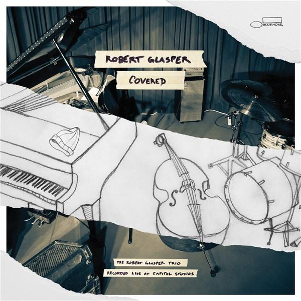 Covered - The Robert Glasper Trio Recorded Live At Capitol Studios | Robert Glasper