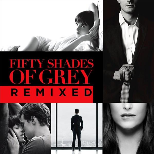 Fifty Shades of Grey Remixed | Various Artists