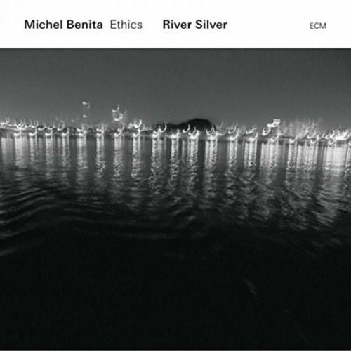 River Silver | Michel Benita, Ethics