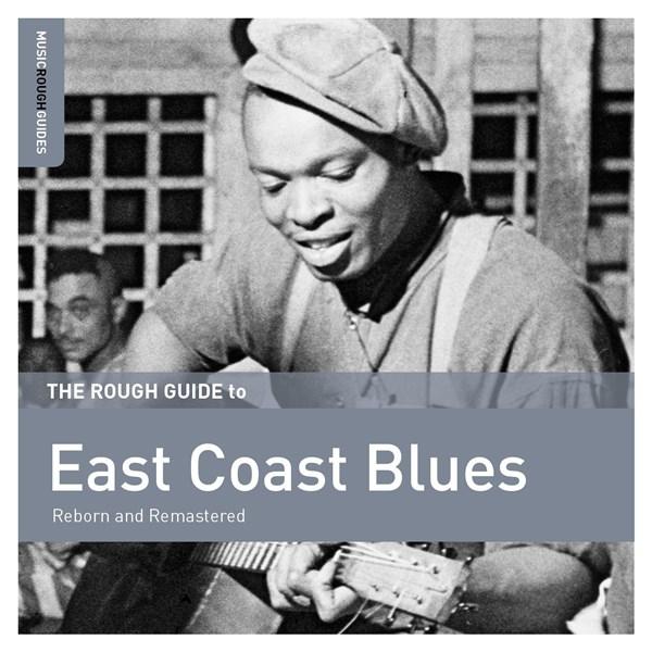 The Rough Guide to East Coast Blues | Various Artists