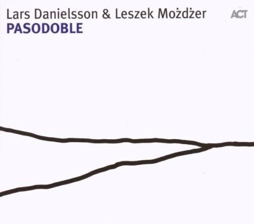 Pasodoble | Leszek Mozdzer, Lars Danielsson