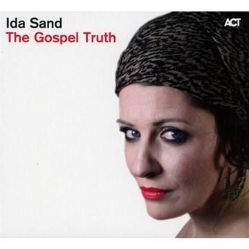 The Gospel Truth | Ida Sand