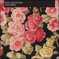 Blues Funeral | Mark Lanegan