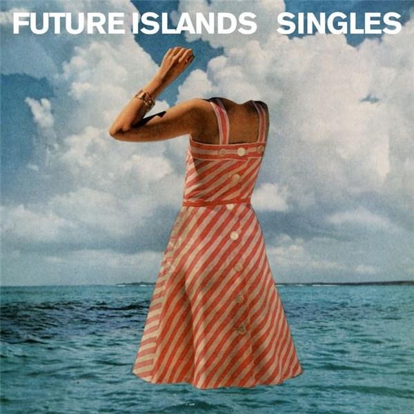 Singles | Future Islands