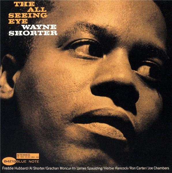 The All Seeing Eye | Wayne Shorter