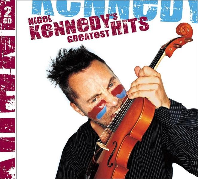 Nigel Kennedy\'s Greatest Hits | Nigel Kennedy, Kroke Band