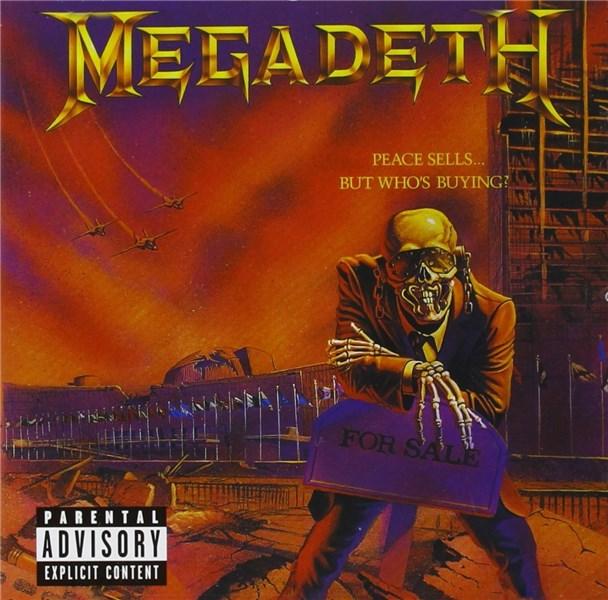 Peace Sells... But Who\'s Buying | Megadeth