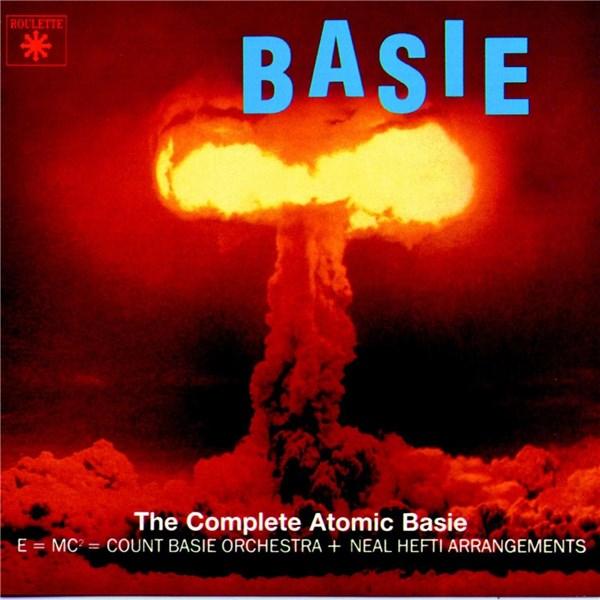 The Complete Atomic Basie | Count Basie