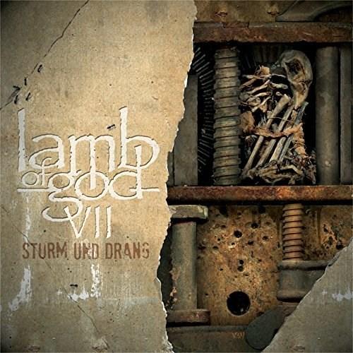 VII: Sturm und Drang | Lamb Of God