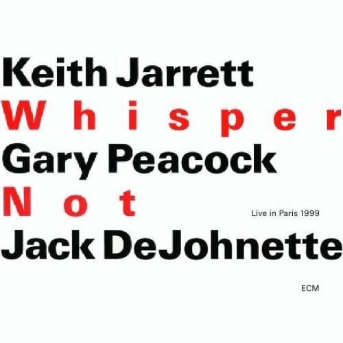 Whisper Not | Keith Jarrett, Jack DeJohnette, Gary Peacock image