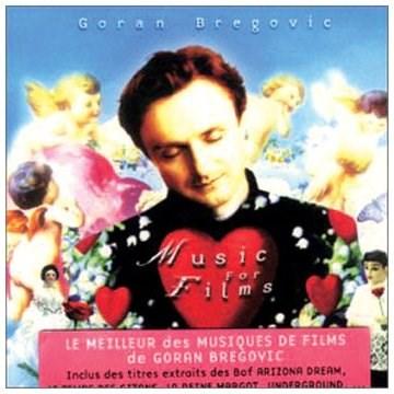 Music for Films | Goran Bregovic