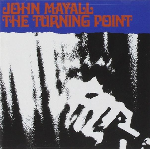 The Turning Point | John Mayall