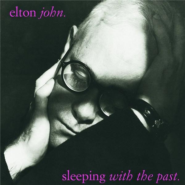 Sleeping with the Past | Elton John