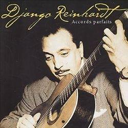 Accords Parfaits | Django Reinhardt