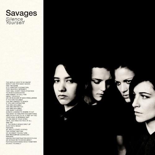 Silence Yourself | Savages