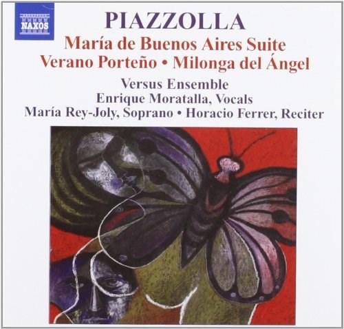 Piazzolla: Maria de Buenos Aires Suite / Verano Porteno / Milonga Del Angel | Astor Piazzolla