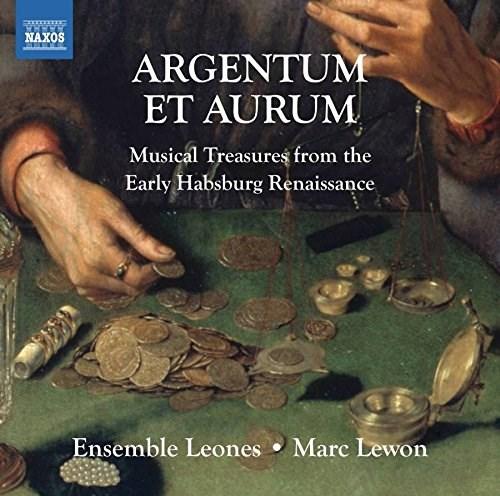 Argentum Et Aurum | Anonymous, Ensemble Leones