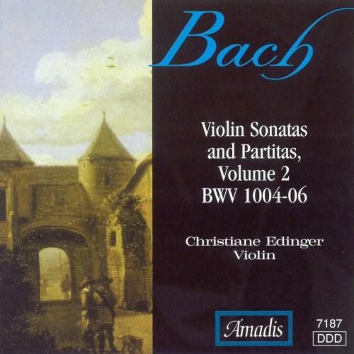 Violin Sonatas & Partitas 2 | Johann Sebastian Bach, Edlinger