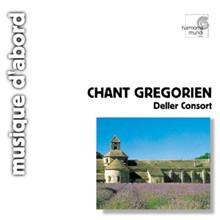 Chant Gregorian | Anonymous, Deller Consort