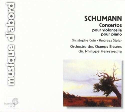 Schumann: Cello & Piano Concertos | Robert Schumann, Andreas Staier, Philippe Herreweghe, Paris Champs-Elysees Orchestra