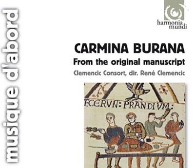 Carmina Burana - Version Originale, Sélection (Clemencic Consort, Dir. R. Clemencic) | Anonymous