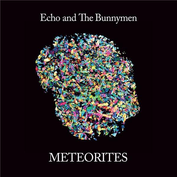 Meteorites | Echo & The Bunnymen