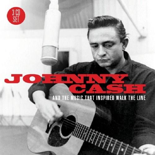 Johnny Cash And the Music that Inspired Walk the Line | Various Artists, Johnny Cash