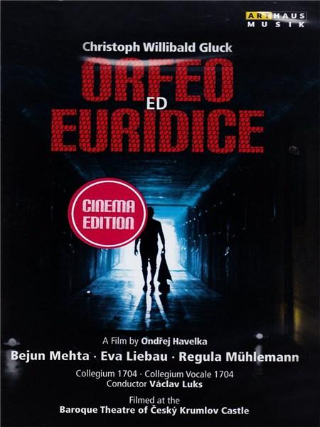 Gluck: Orfeo Ed Euridice (Bejun Mehta, Eva Liebau, Regula Mühlemann, Václav Luks, Ondej Havelka) | Bejun Mehta, Eva Liebau
