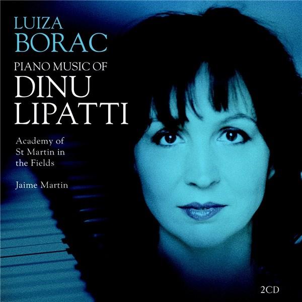 Piano Music of Dinu Lipatti | Dinu Lipatti, Luiza Borac