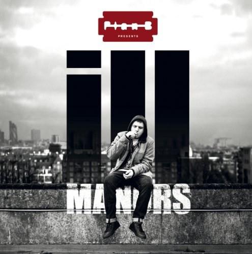 Ill Manors | Plan B