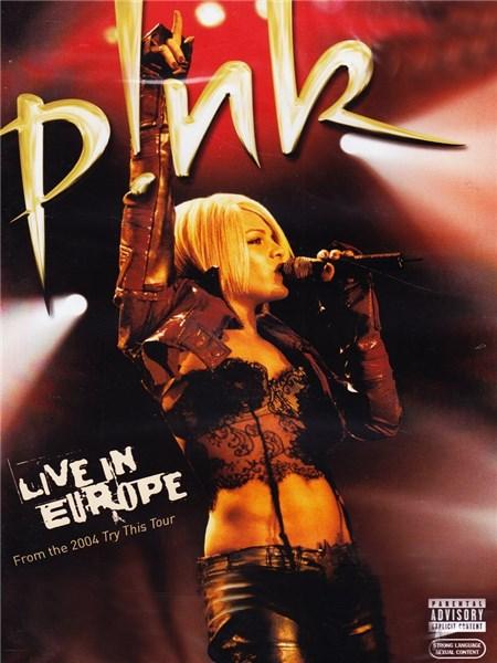 Pink - Live In Europe | P!nk