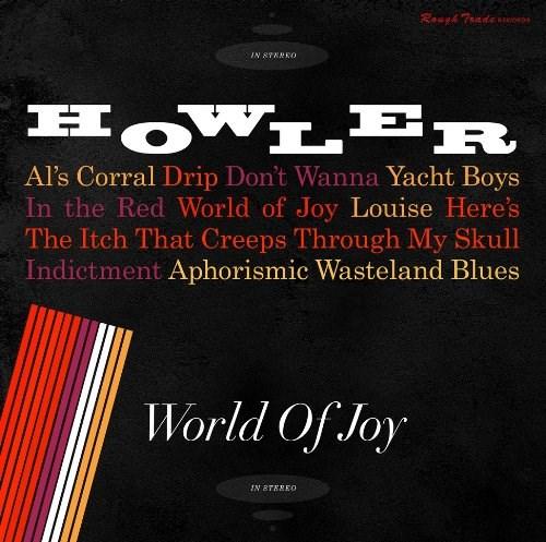 World of Joy | Howler