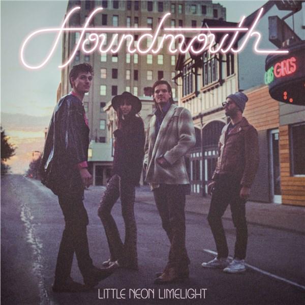 Little Neon Limelight | Houndmouth