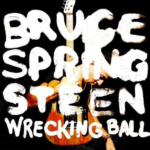 Wrecking Ball | Bruce Springsteen Ball poza noua