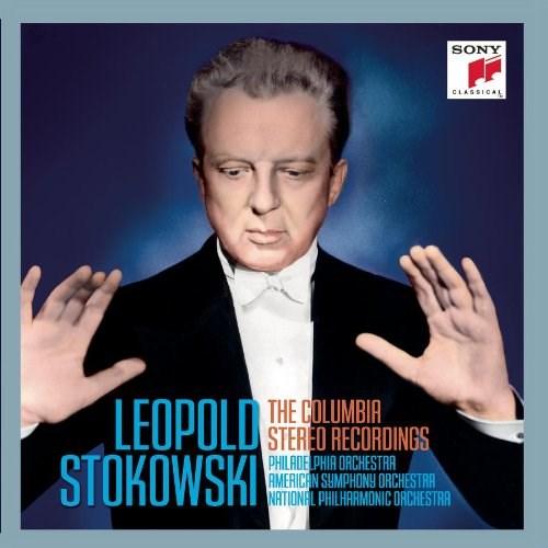 Leopold Stokowski: The Columbia Stereo Recordings | Leopold Stokowski