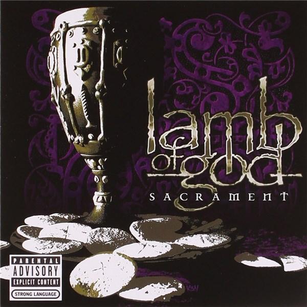 Sacrament | Lamb Of God