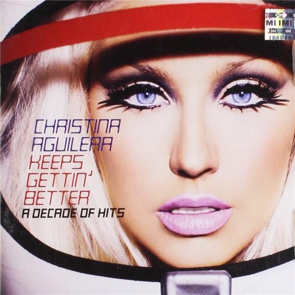 Keeps Gettin' Better - A Decade of Hits | Christina Aguilera