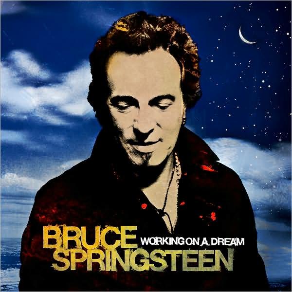 Working on a Dream | Bruce Springsteen