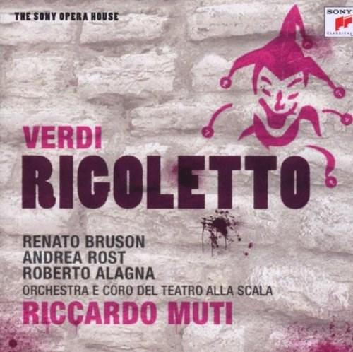 Verdi: Rigoletto | Giuseppe Verdi, Riccardo Muti