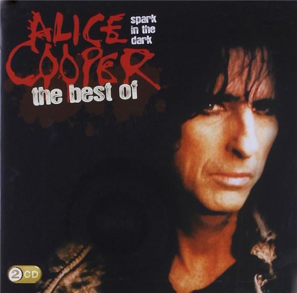 Spark in the Dark: Best of | Alice Cooper